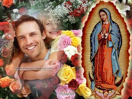 Fotomontajes de la Virgen de Guadalupe | Fotomontajes Cristianos ...