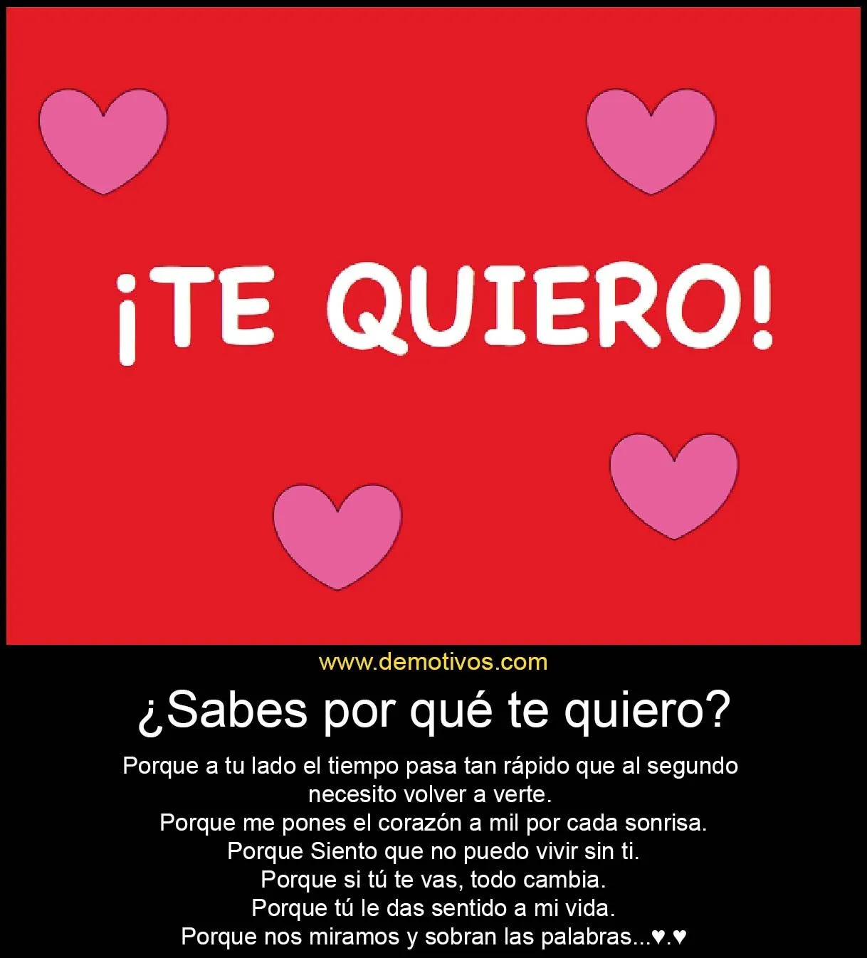 Por qué te Quiero? Porque a tu lado el tiempo pasa tan rápido que ... Por qué te Quiero? Porque a tu lado el tiempo pasa tan rápido que ...