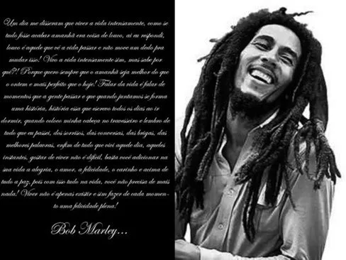  ... asmaislindasfrasesdeamor : As Mais Lindas Frases De Amor, Bob Marley