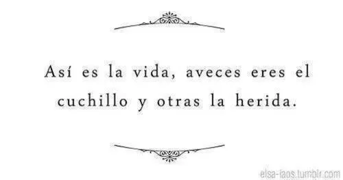 frases amor vida desamor herida cuchillo tedeseoelmalamor • frases amor vida desamor herida cuchillo tedeseoelmalamor •