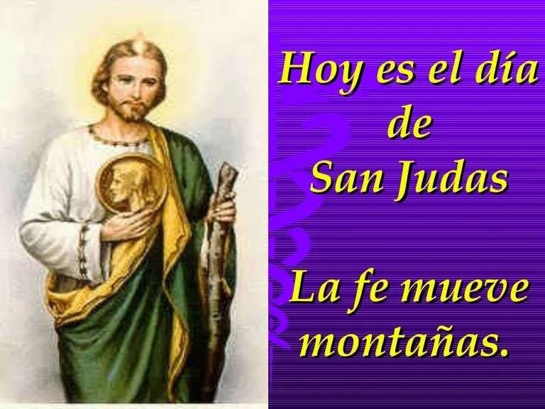 Frases Dedicadas A San Judas Tadeo Para Wasap | Efemérides en ...