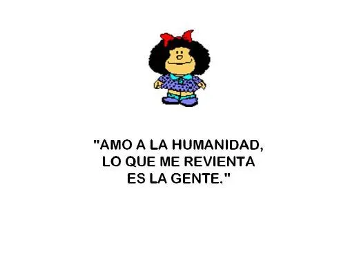 Frases fantásticas de Mafalda | Olhar Feminino