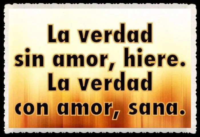 FRASES GRACIOSAS CHISTOSAS: La verdad si amor, hiere. La verdad ... FRASES GRACIOSAS CHISTOSAS: La verdad si amor, hiere. La verdad ...