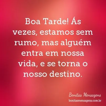 Frases e mensagens de amor de Boa tarde para Celular, SMS: Lindas ...