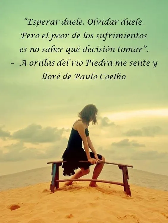 Frases de Paulo Coelho para compartir on Pinterest | Paulo Coelho ...