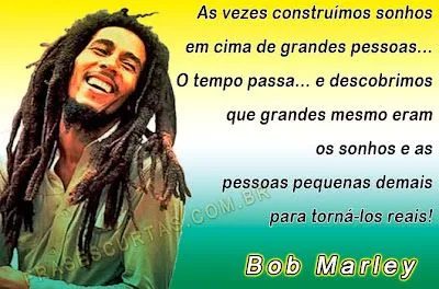 Frases e Pensamentos de Bob Marley - Frases Curtas