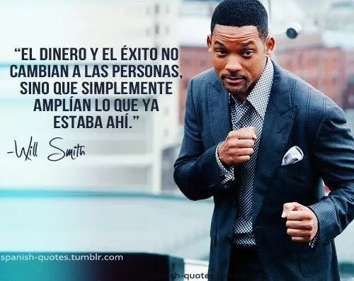 frases de will smith | will smith spanish espanol spanish quotes ...