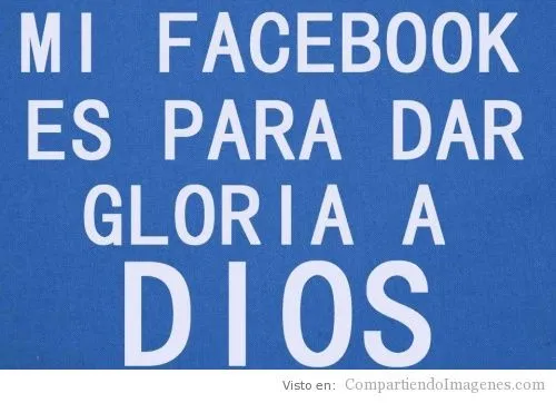 Gloria a Dios en mi FB - Imagenes Cristianas para Facebook ...