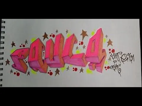 Graffiti 3D "PAULA" paso a paso, boceto - YouTube