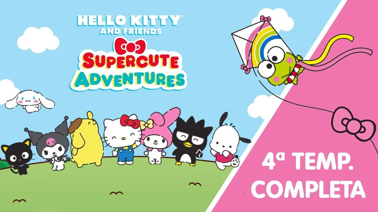 Hello Kitty and Friends - Supercute Adventures | 4ª TEMPORADA COMPLETA - 49  min de diversión - YouTube
