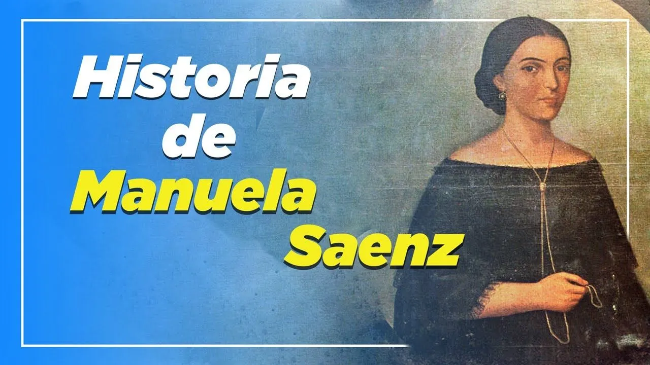LA HISTORIA de MANUELA SAENZ 