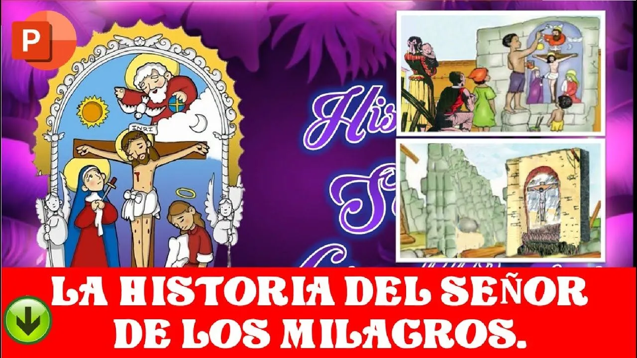 HISTORIA DEL SEÑOR DE LOS MILAGROS