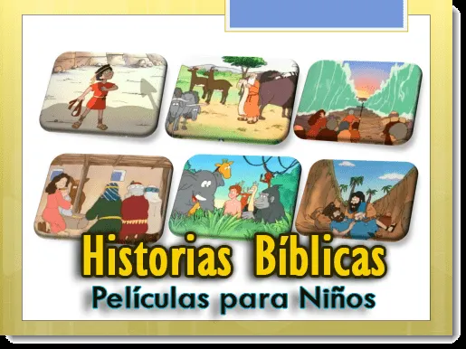 Historias Bíblicas - Películas para Niños | Recursos Adventistas