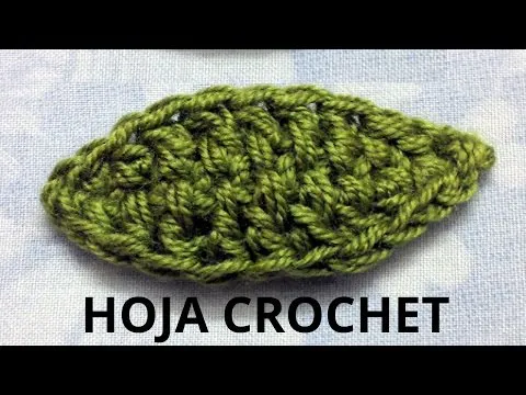 Hoja Nº 1 en tejido crochet tutorial paso a paso. - YouTube