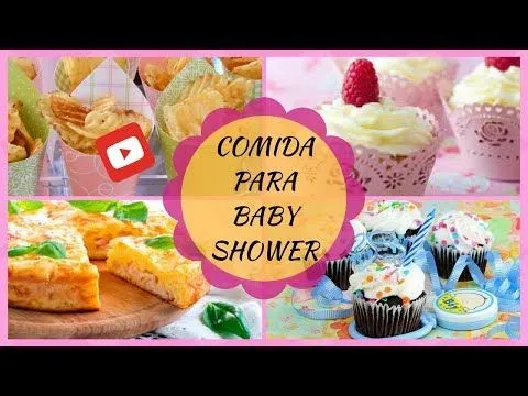 Comida Para Baby Shower - YouTube