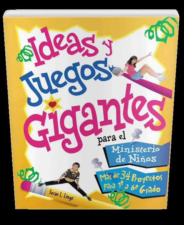 Ideas y Juegos Gigantes para el Ministerio de Niños - Editorial ...