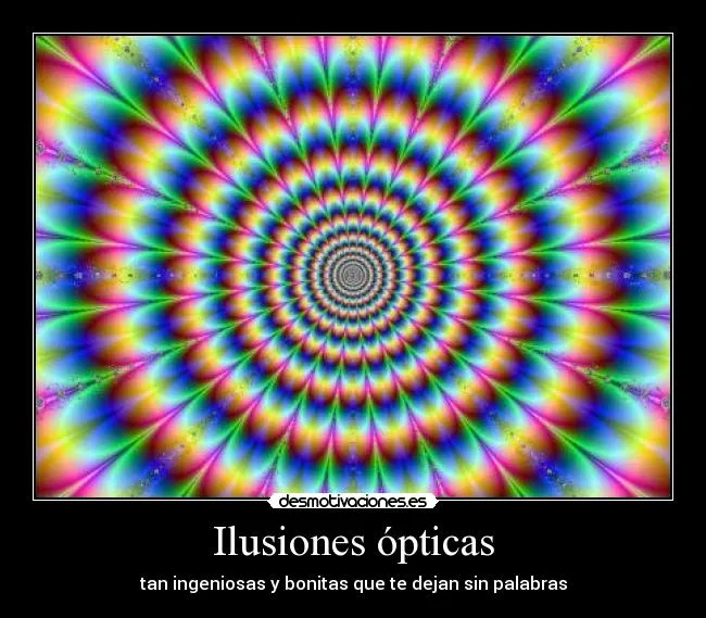 Ilusiones ópticas | Desmotivaciones