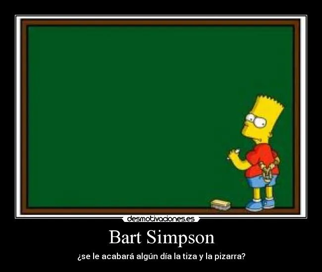 Bart Simpson | Desmotivaciones