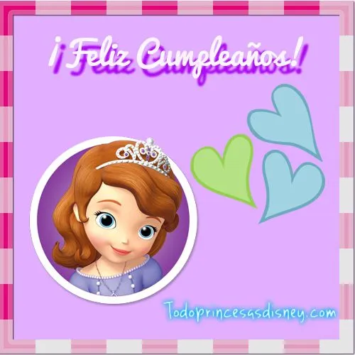 Imágenes de Feliz Cumpleaños de Princesita Sofía | Princesas Disney