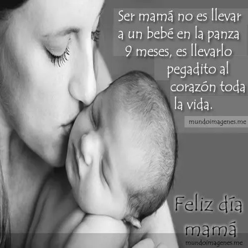 Imagenes Para El Dia De La Madre Con Frases Bonitas - Mundo ...
