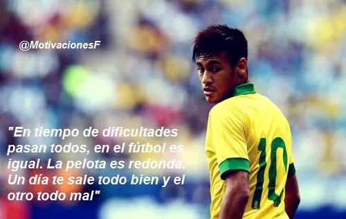 Frases Futbol on Twitter: "Neymar... http://t.co/mrokQVmTdf"