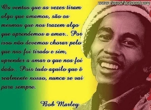 Imagens e frases de Bob Marley para Facebook | Fotos para Facebook