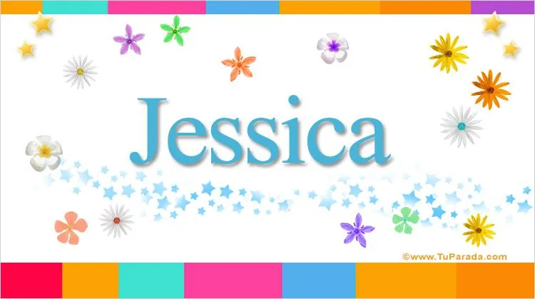 Jessica, significado del nombre Jessica, nombres
