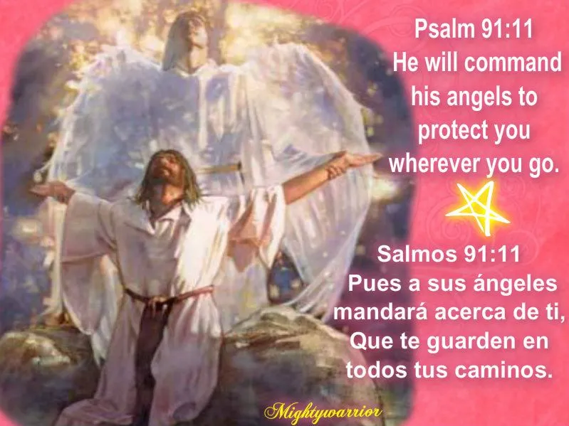 JESUS PODEROSO GUERRERO: Mightywarrior=Salmo 91:11="Los Angeles ...