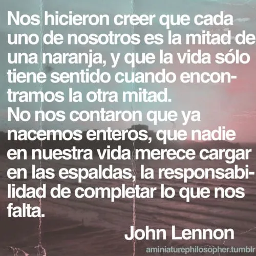 John Lennon – Media Naranja, breve reflexión sobre el sentido de ...