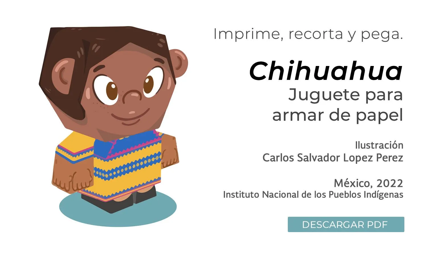 Juguetes para armar de papel (Chiapas, Chihuahua, Nayarit y Oaxaca). Casas  de la Niñez Indígena. | INPI | Instituto Nacional de los Pueblos Indígenas  | Gobierno | gob.mx