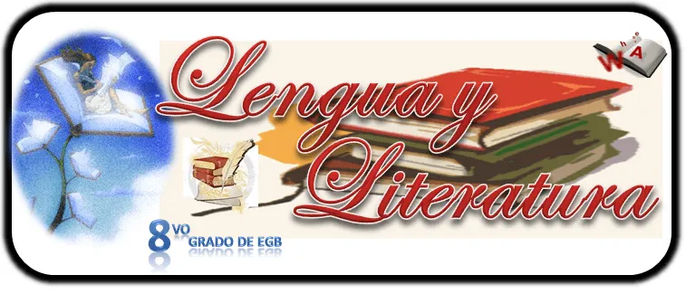 Lengua y Literatura: IMAGENES DE LENGUA Y LITERATURA