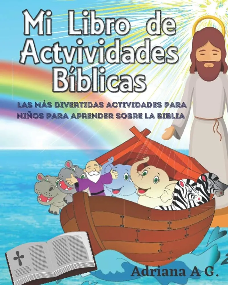 Mi Libro de Actividades Biblicas: Las mejores actividades para que los niños  aprendan sobre la Biblia : Acero, Adriana: Amazon.com.mx: Libros