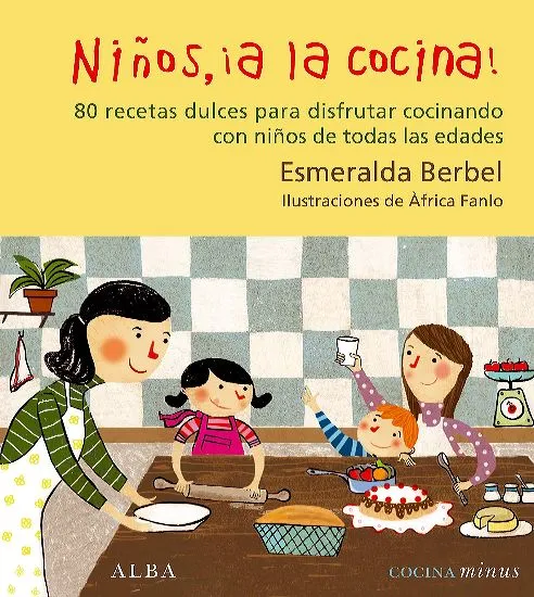 Libros para cocinar con niños - Kids&Baby Journal