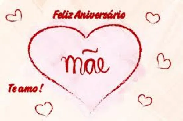 LINDAS FRASES E MENSAGENS DE ANIVERSÁRIO PARA MÃE | coisas pra ver LINDAS FRASES E MENSAGENS DE ANIVERSÁRIO PARA MÃE | coisas pra ver
