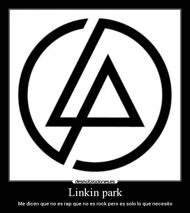 Linkin park | Desmotivaciones