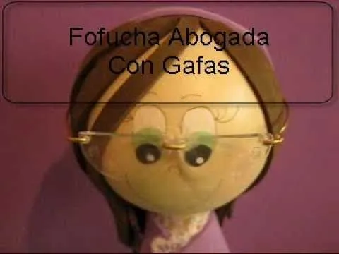 Muñeca 3d Fofucha Abogada Con Gafas Artfoamicol Moldes Y Patrones ...