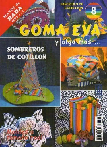 LAS MANUALIDADES DE PANCHITA: SOMBREROS COTILLON GOMA EVA