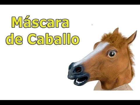 Mascara de Caballo - YouTube