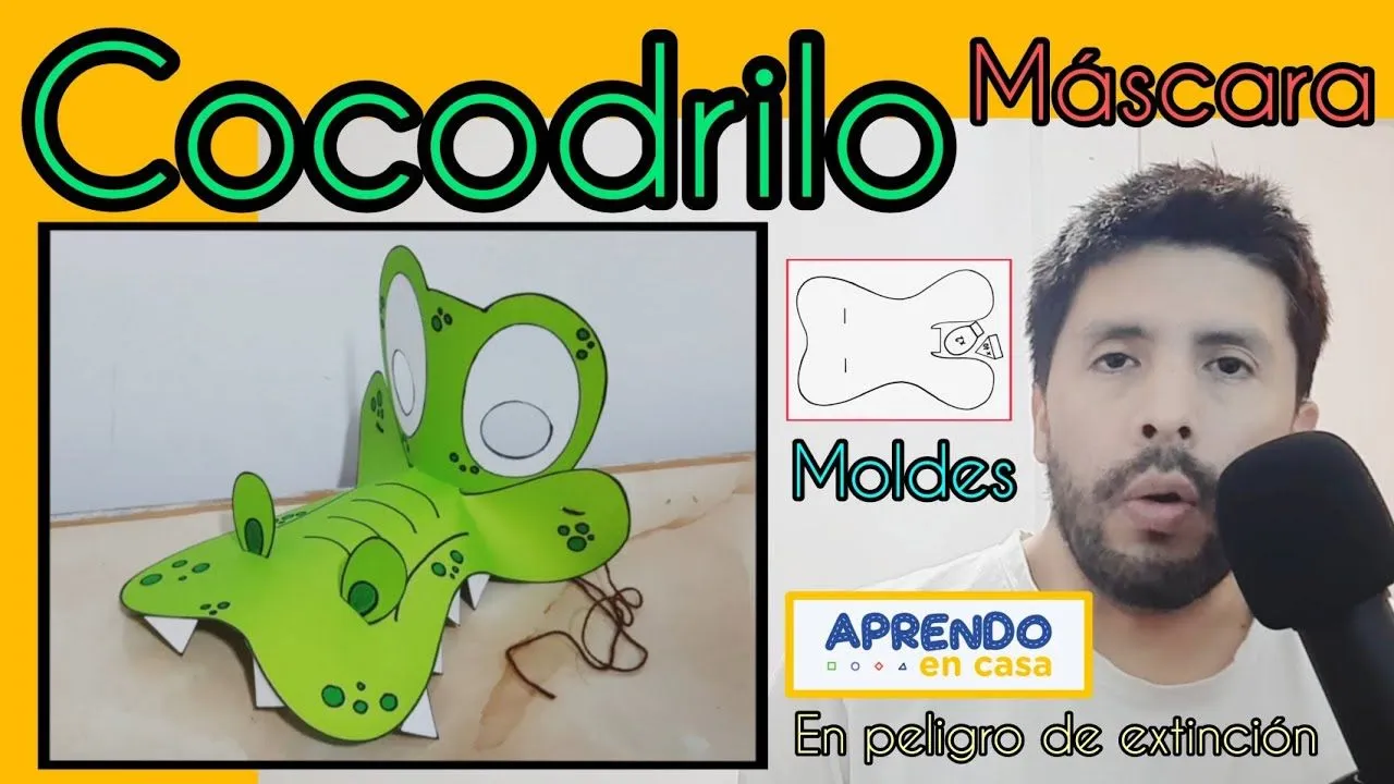 Máscara de Cocodrilo / Aprendo En Casa @Kalixin - YouTube