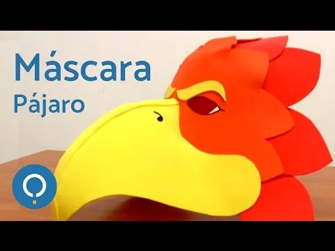 Máscara pájaro con goma Eva - YouTube