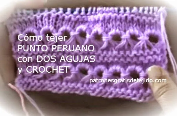 CURSO GRATIS DE TEJIDO: Punto peruano en dos agujas y en crochet ...