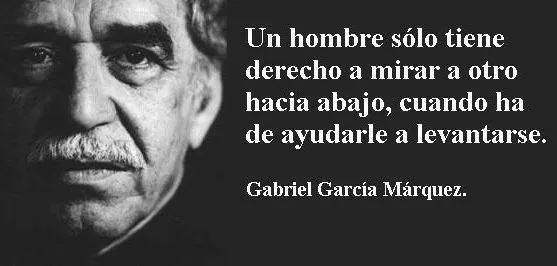 Mejores Frases Gabriel García Márquez (Muy buenas) Mejores Frases Gabriel García Márquez (Muy buenas)