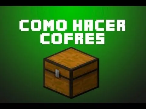 Minecraft: Como hacer Cofres - YouTube