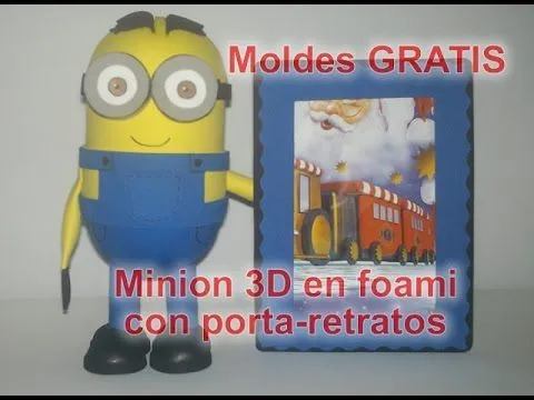 Minion 3D con porta retratos en foamy (goma eva) y con materiales ...