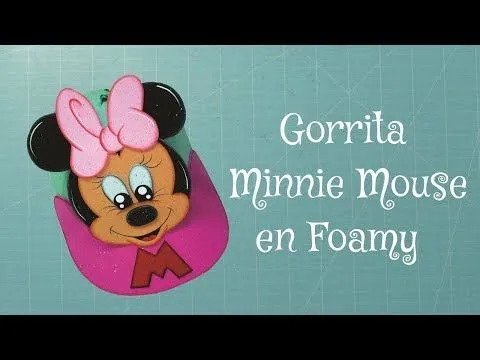GORRO DE MINNIE EN FOMI, GOMA EVA, MICROPOROSO (PARTE 3) | videos ...