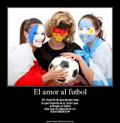 Motivaciones Fútbol on Twitter: "El amor al fútbol... http://t.co ...