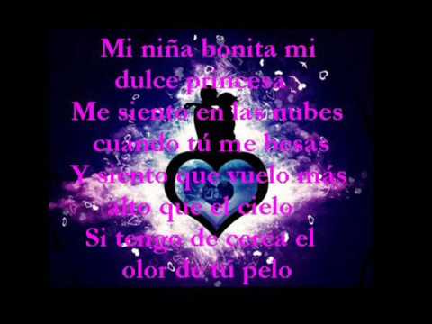 Mi Niña Bonita - Chino y Nacho - [Para ti Mi Amor] - YouTube