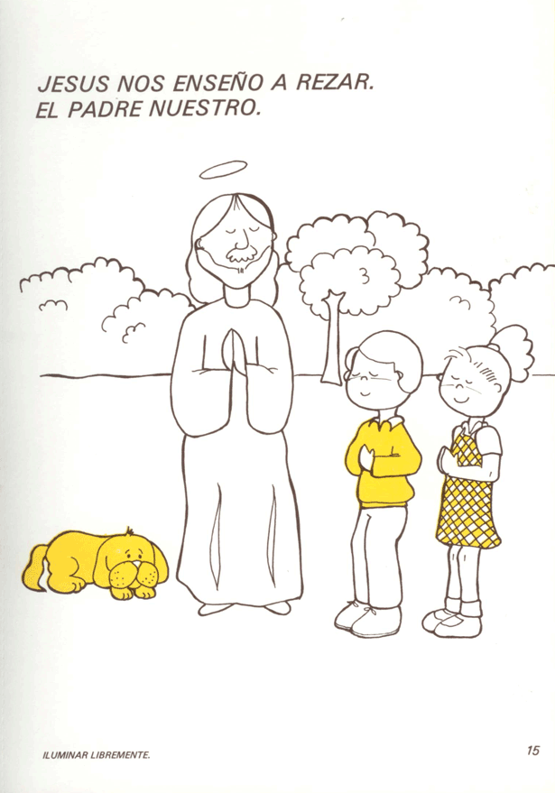 Capítulo 15: Jesús nos enseñó a rezar. El Padre Nuestro.(599ss) Capítulo 15: Jesús nos enseñó a rezar. El Padre Nuestro.(599ss)