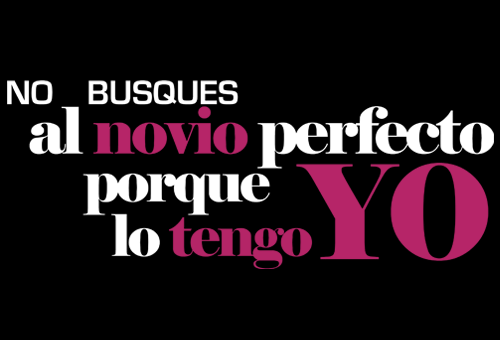 El novio perfecto lo tengo YO. | To my love. | Pinterest
