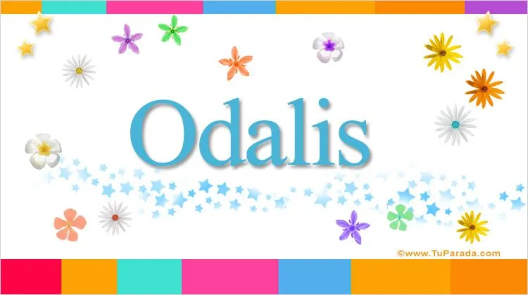 Odalis, significado del nombre Odalis, nombres
